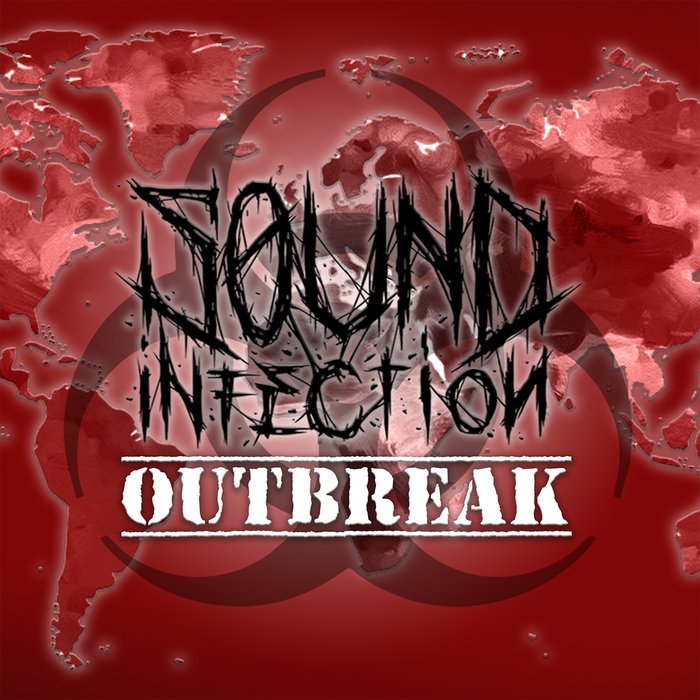SOUND INFECTION - Outbreak