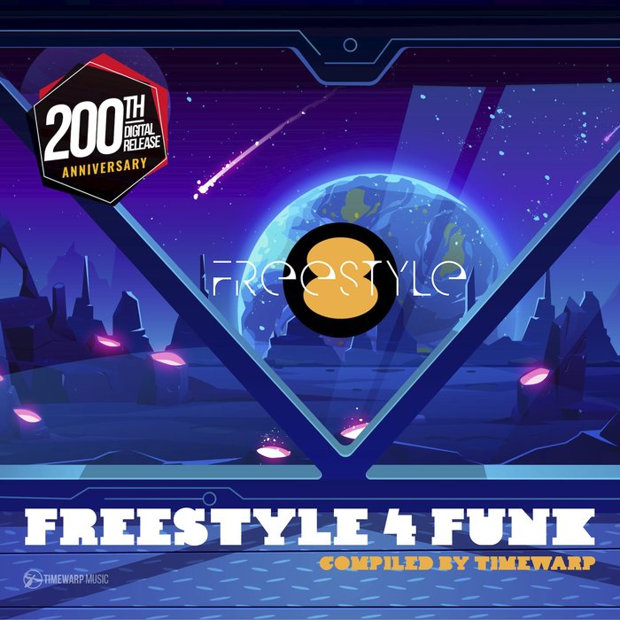 TIMEWARP/VARIOUS - Freestyle 4 Funk 8 (Compiled By Timewarp) #Freestyle