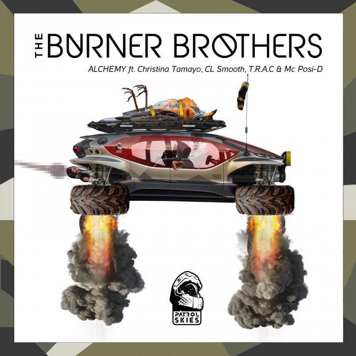 THE BURNER BROTHERS FEAT CHRISTINA TAMAYO/C.L. SMOOTH/T.R.A.C./MC POSI-D - Alchemy