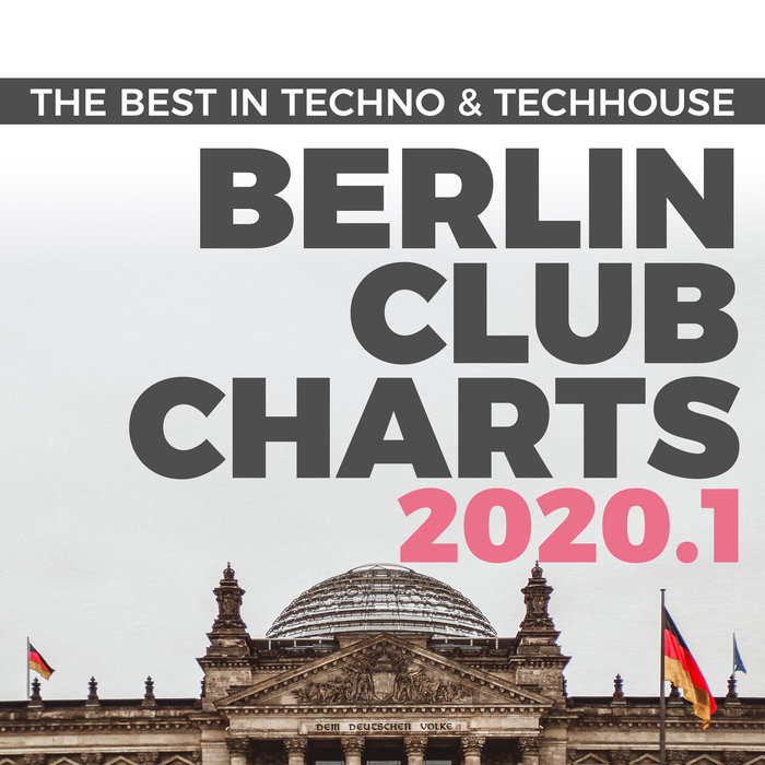 VARIOUS - Berlin Club Charts 2021.1 - The Best In Techno & Techhouse