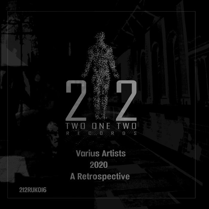 VARIOUS - 212 Records UK - 2020 Retrospective