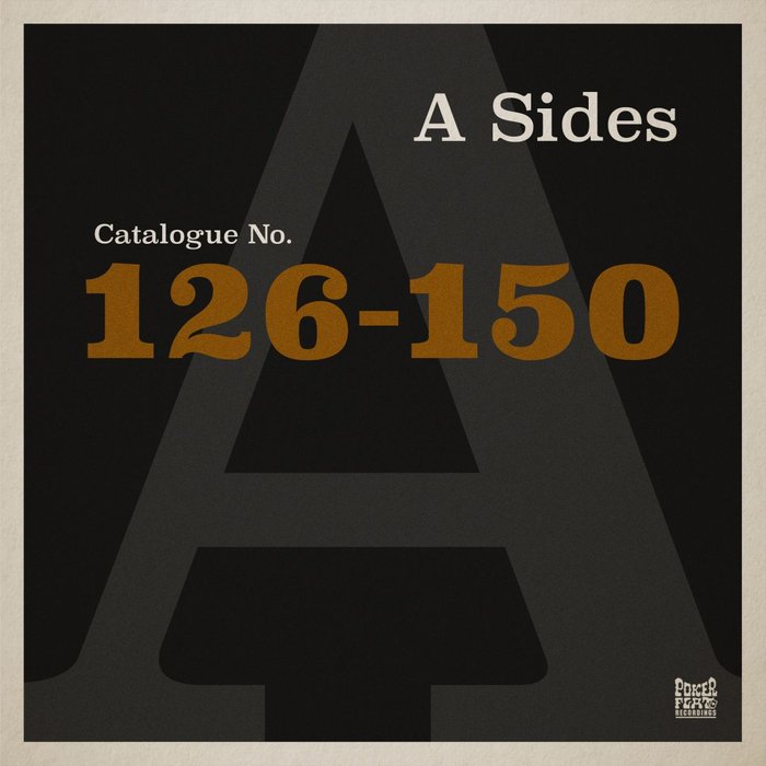 VARIOUS - The Poker Flat A Sides: Chapter Six (The Best Of Catalogue 126-150)