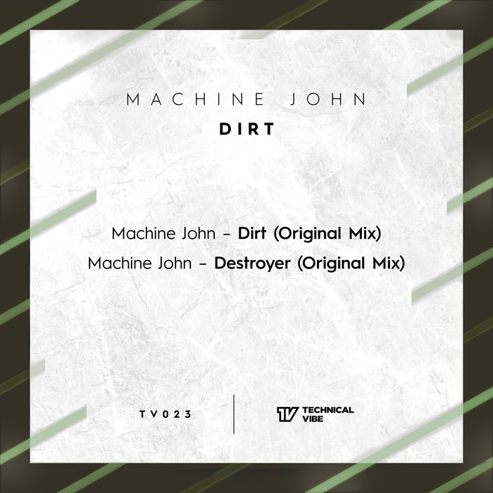 MACHINE JOHN - Dirt