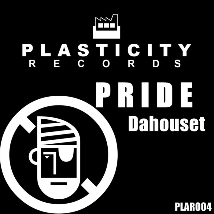 DAHOUSET - Pride