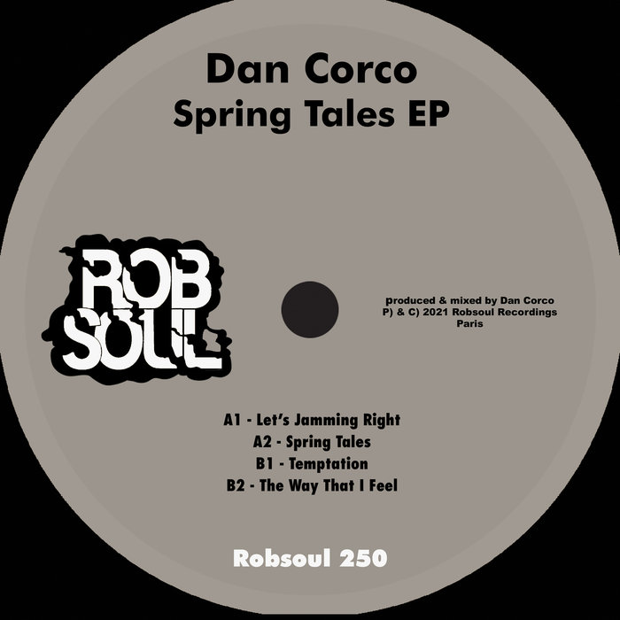 Spring Tales EP by Dan Corco on MP3, WAV, FLAC, AIFF & ALAC at Juno