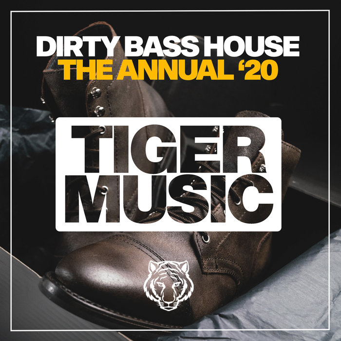 VARIOUS - Dirty Bass House The Annual '20