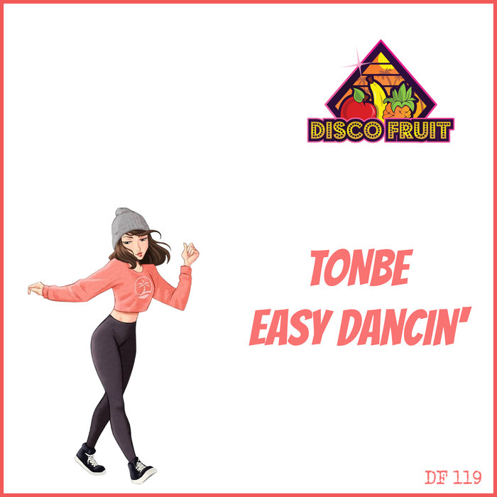TONBE - Easy Dancin'