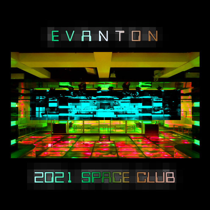 EVANTON - 2021 Space Club