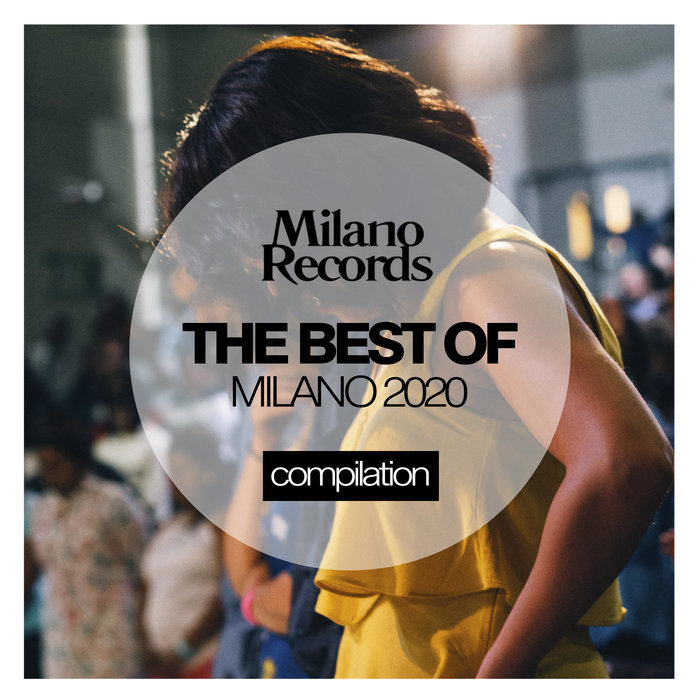 VARIOUS - The Best Of Milano Records 2020 Part 2