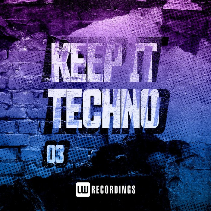 VARIOUS - Keep It Techno Vol 3