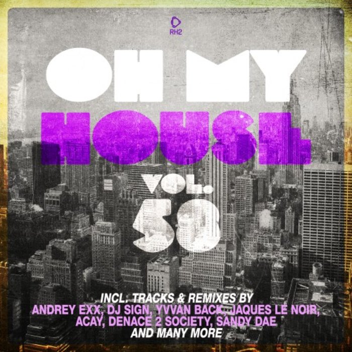 VARIOUS - Oh My House Vol 58