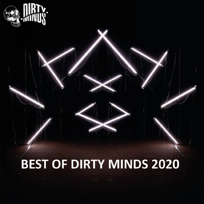 VARIOUS - Best Of Dirty Minds 2020