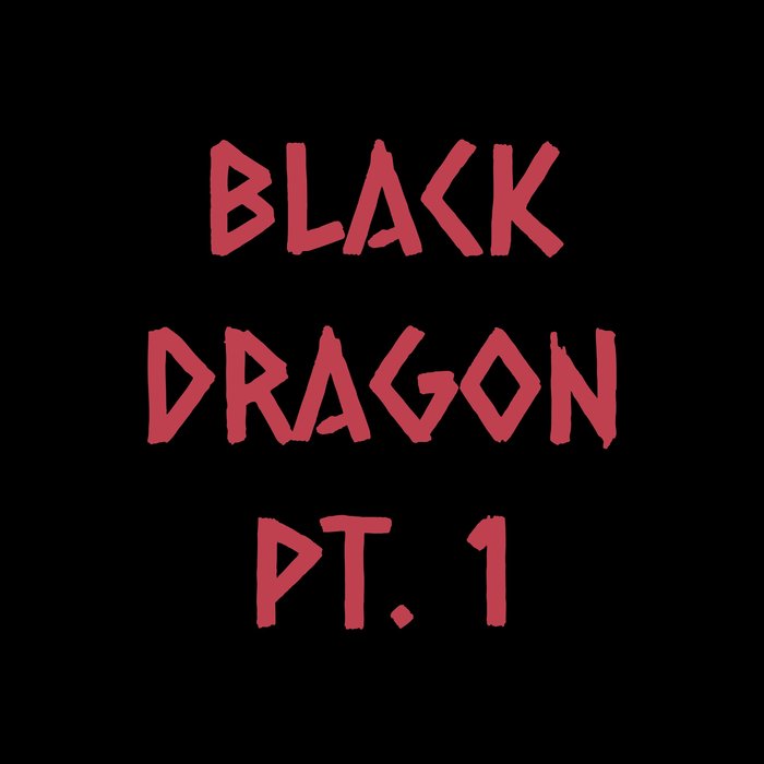 HIP HOP CONSTRUCTION CO. FEAT BRIDGETTE - Black Dragon Part 1