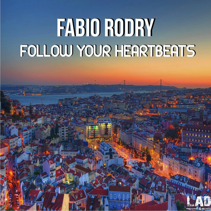 FABIO RODRY - Follow Your Heartbeats