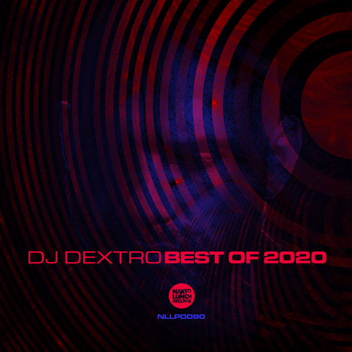 DJ DEXTRO - Best Of 2020