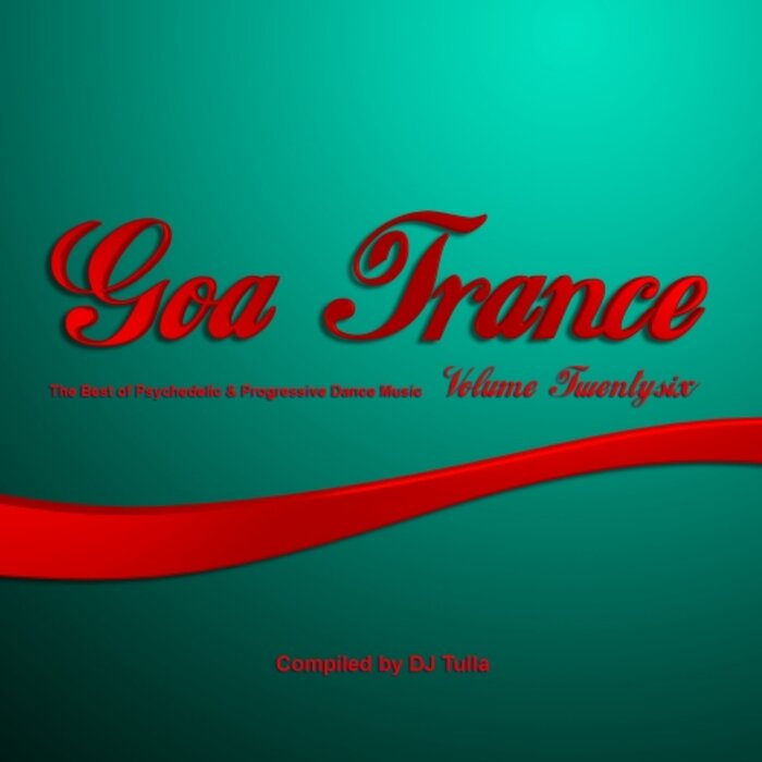 DJ TULLA/VARIOUS - Goa Trance, Vol 26