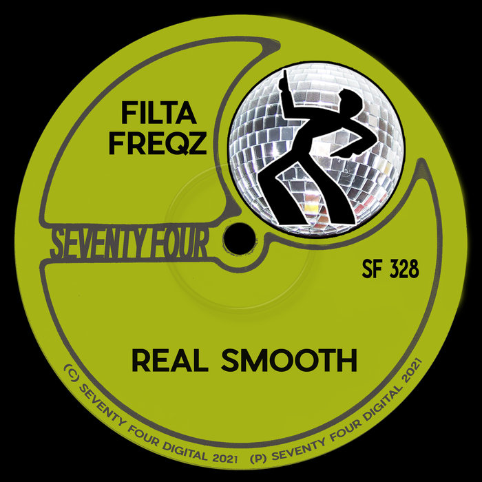 FILTA FREQZ - Real Smooth