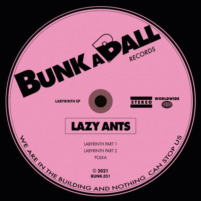 LAZY ANTS - Labyrinth EP
