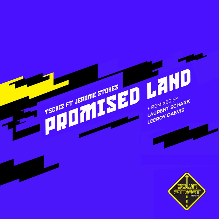 TSCHIZ feat JEROME STOKES - Promised Land