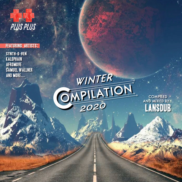 LANSDUB/VARIOUS - Plus Plus Winter Compilation 2020 (unmixed tracks)