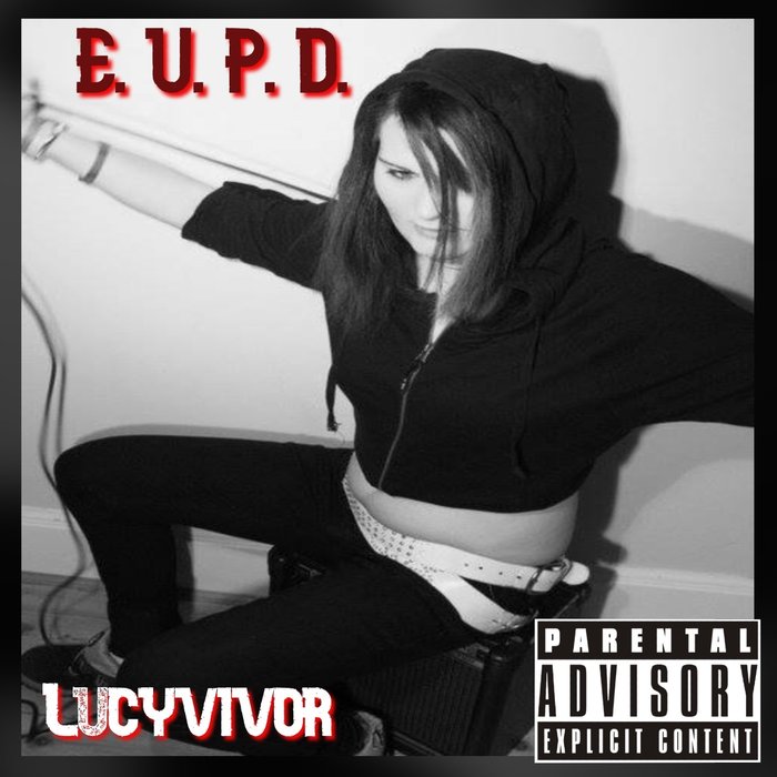 LUCYVIVOR - E.U.P.D.