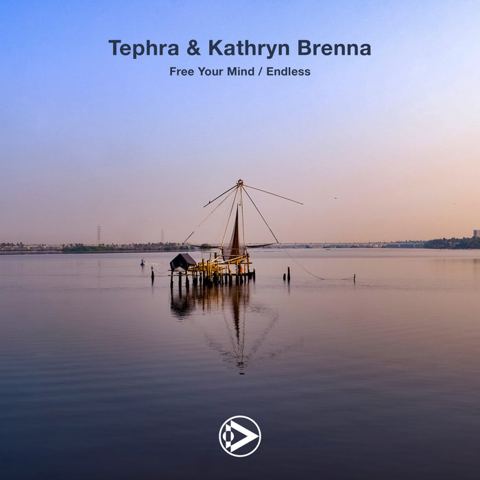 TEPHRA/KATHRYN BRENNA - Free Your Mind/Endless
