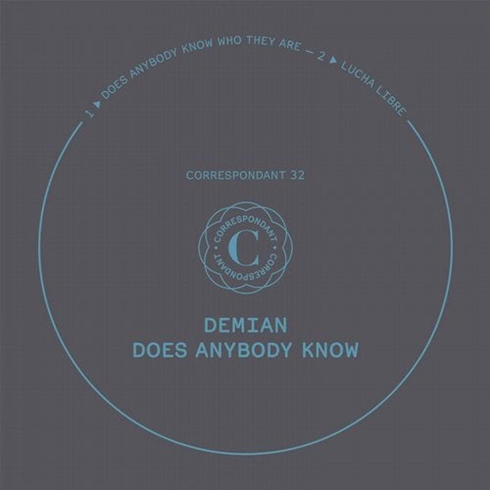DEMIAN - Does Anybody Know