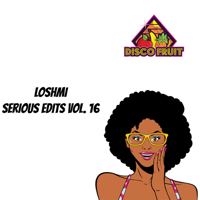 LOSHMI - Serious Edits Vol 16