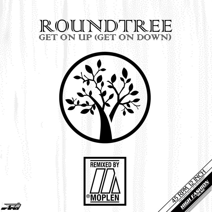 ROUNDTREE - Get On Up (Get On Down)