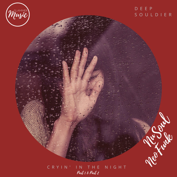 DEEP SOULDIER - Cryin' In The Night
