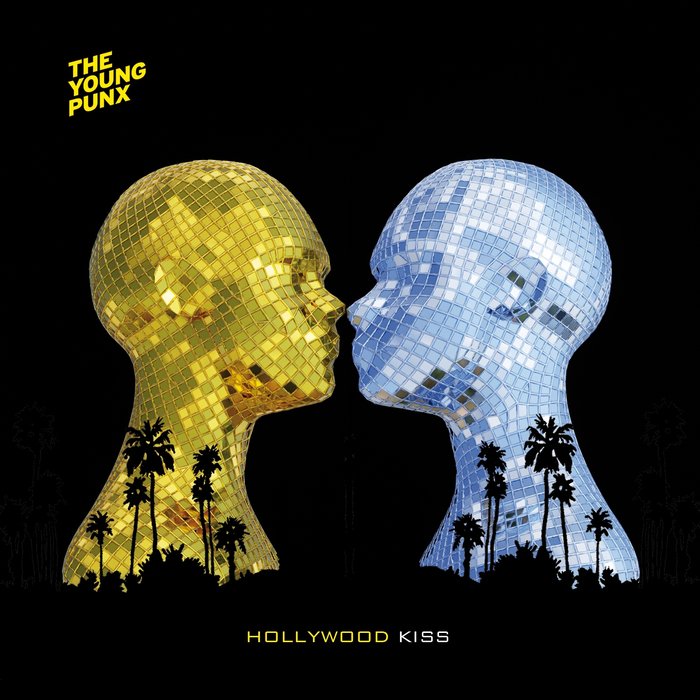 Hollywood Kiss by The Young Punx on MP3, WAV, FLAC, AIFF & ALAC at Juno