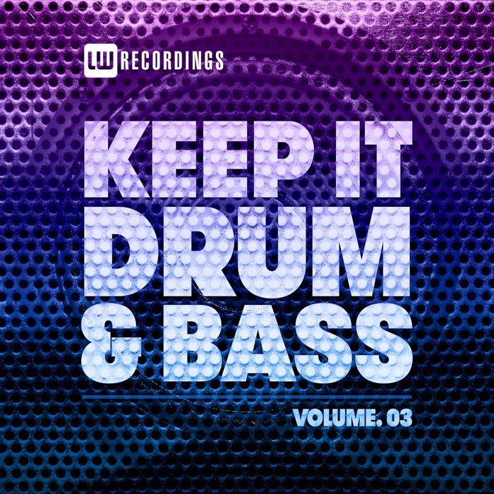 VARIOUS - Keep It Drum & Bass Vol 03