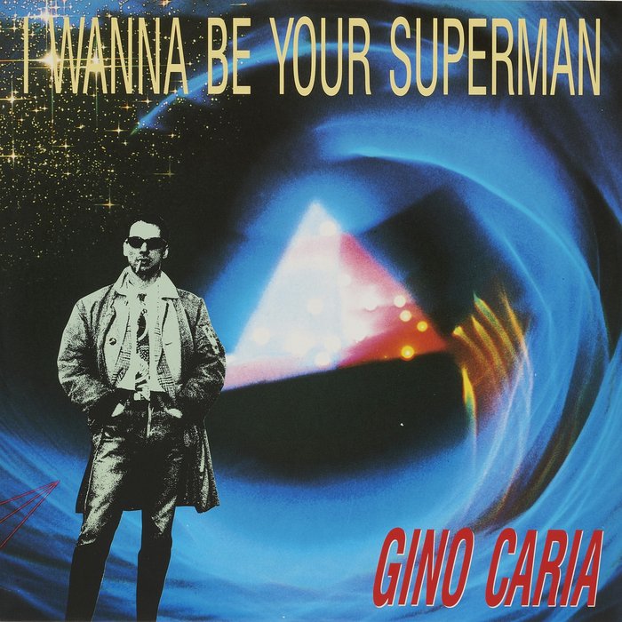 GINO CARIA - I Wanna Be Your Superman (Abeatc 12