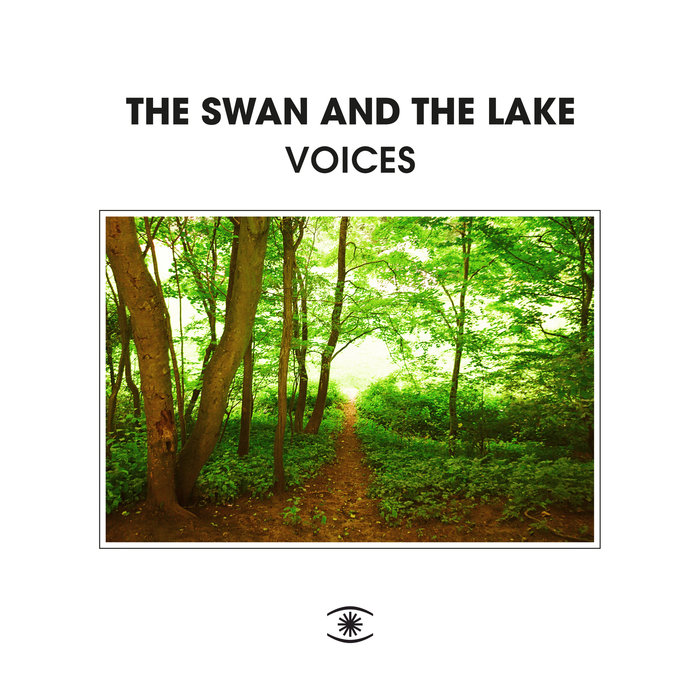 THE SWAN & THE LAKE - Voices