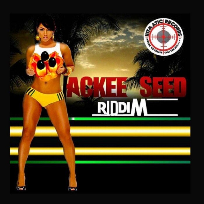 VARIOUS - Ackee Seed Riddim (Explicit 2020 Remastered)