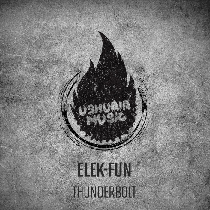 ELEK-FUN - Thunderbolt (Explicit)