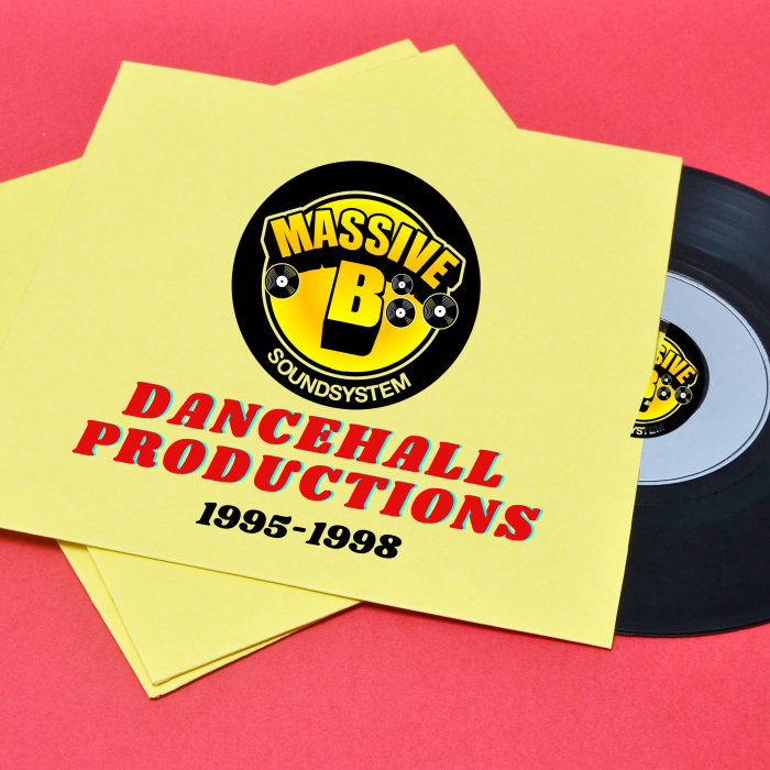 MASSIVE B/VARIOUS - Dancehall Productions 1995-1998