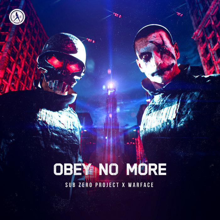 SUB ZERO PROJECT/WARFACE - Obey No More