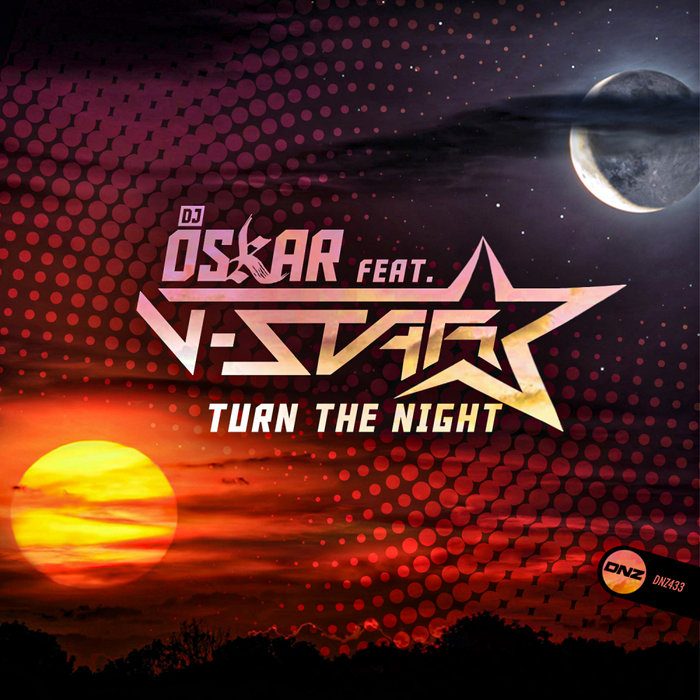 [DNZ433] DJ Oskar Feat. V-Star - Turn The Night (Ya a la Venta // Out Now) CS4927933-02A-BIG