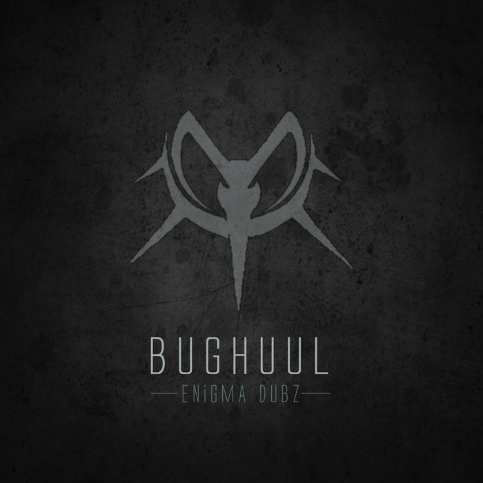 Bughuul By Enigma Dubz On Mp3 Wav Flac Aiff Alac At Juno Download