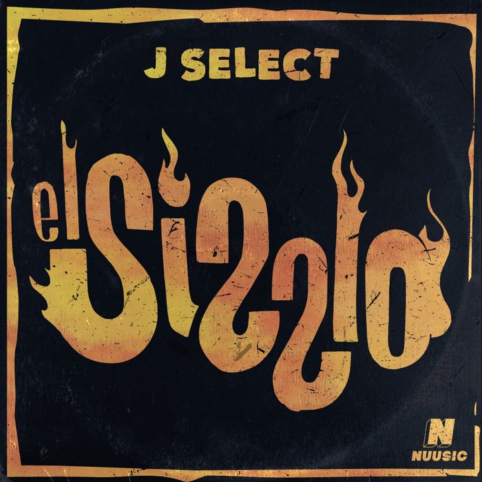 J SELECT - El Sizzlo