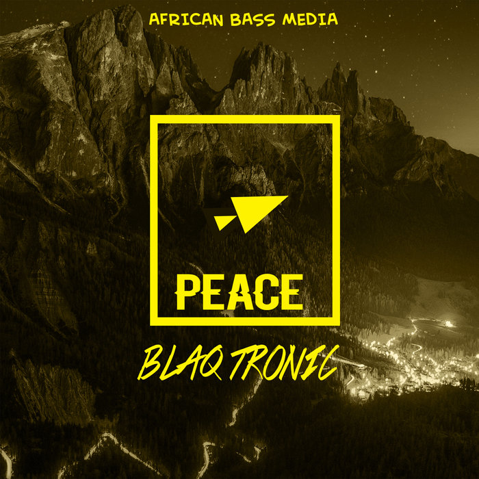 BLAQ TRONIC - Peace