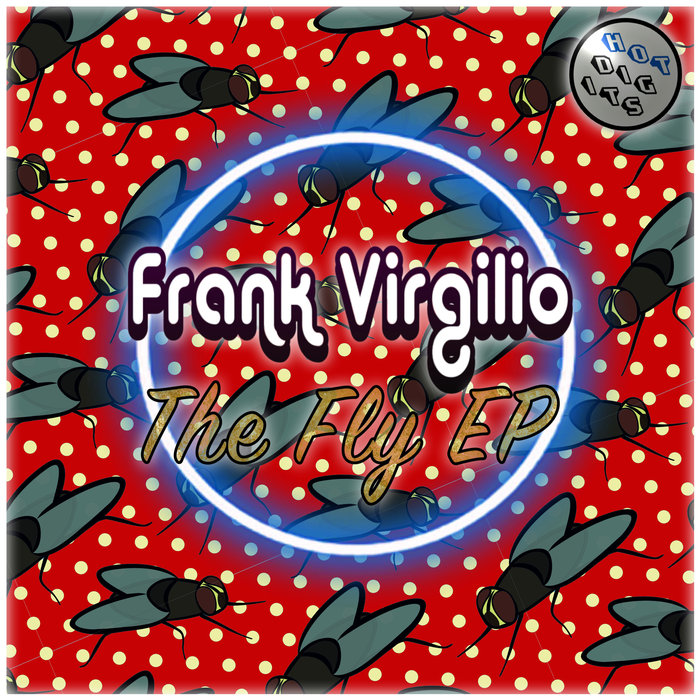 FRANK VIRGILIO - The Fly EP