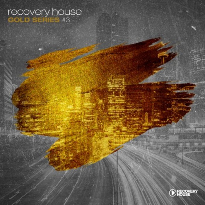 VARIOUS - Recovery House Gold Series Vol 3