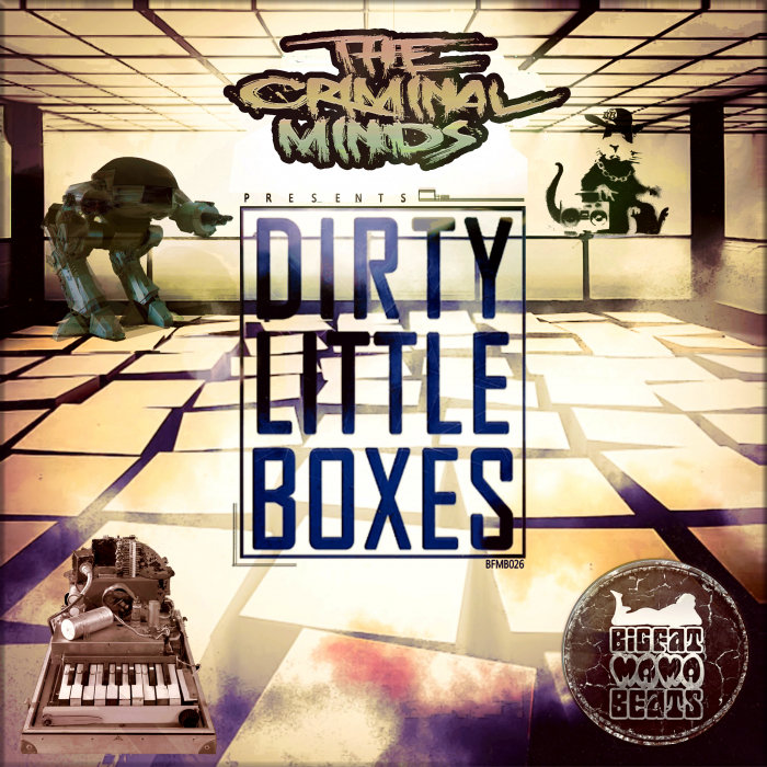 THE CRIMINAL MINDS - Dirty Little Boxes