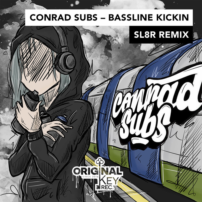 CONRAD SUBS - Bassline Kickin (Sl8r Remix)