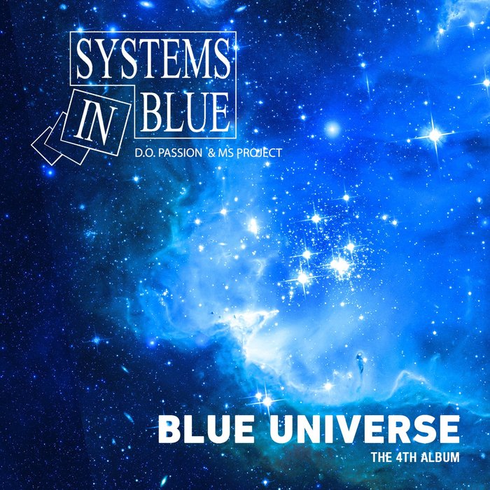 SYSTEMS IN BLUE - Blue Universe