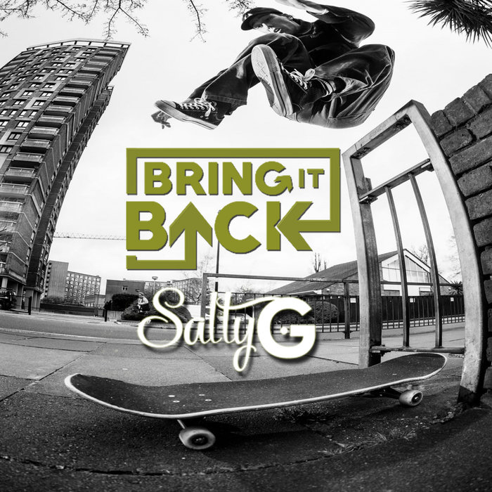 SALTY G - Bring It Back