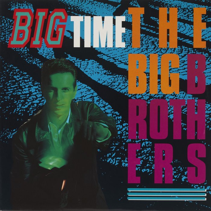 THE BIG BROTHER FEAT DAVE RODGERS - Big Time (Abeatc 12