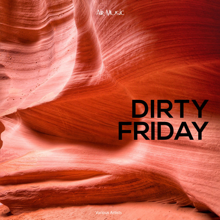 VARIOUS - Dirty Friday